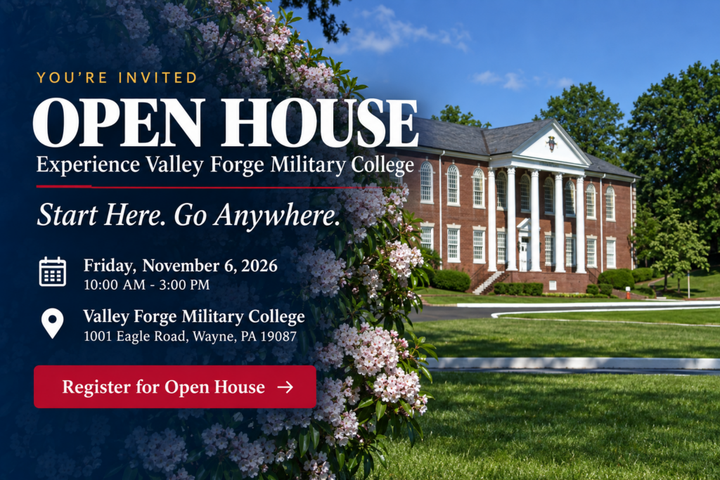 Invitation for an open house at Valley Forge Military College, with campus building, green lawn, and blooming tree. Event date: Nov 6, 2026, 10 AM–3 PM. Register button included.